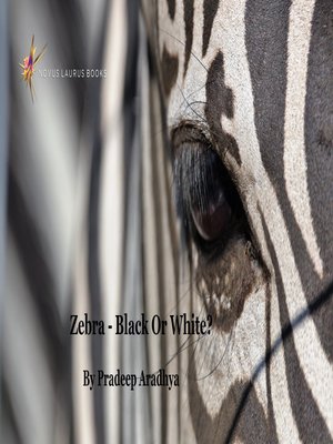 cover image of Zebras--Black Or White?